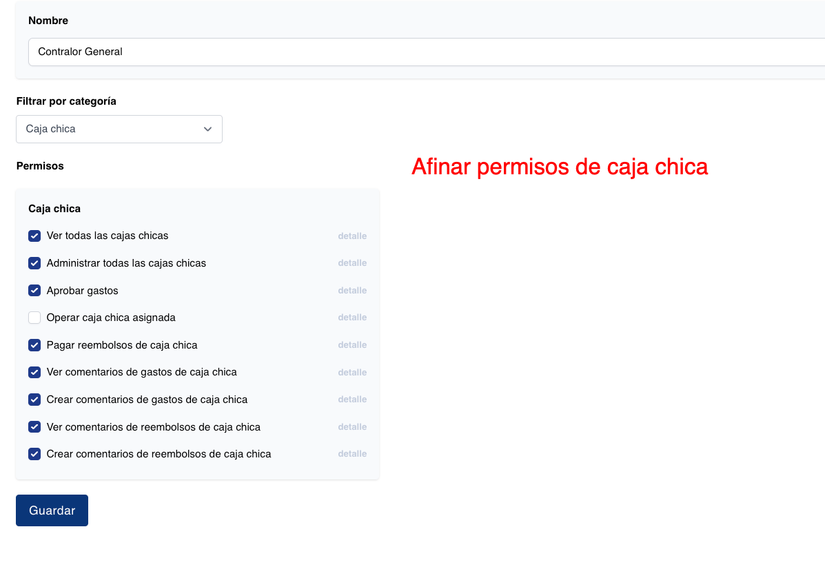 Afinar operación de la caja chica por cada rol